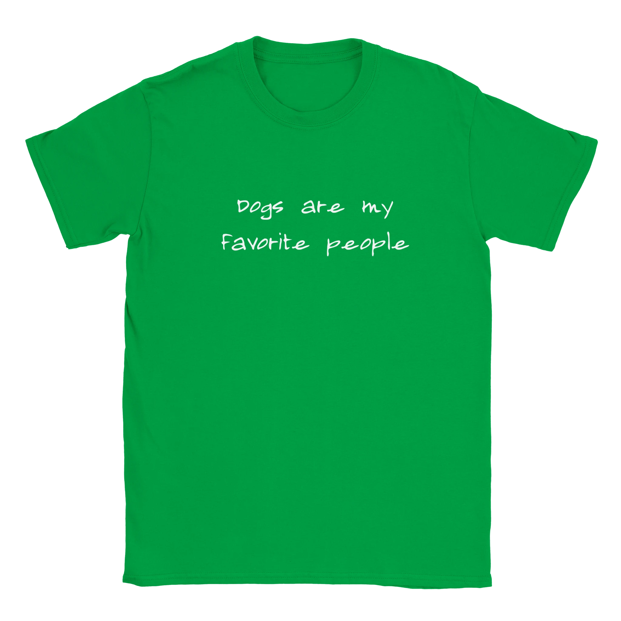 Dogs Are My Favorite People T-Shirt | Beloveddogshop