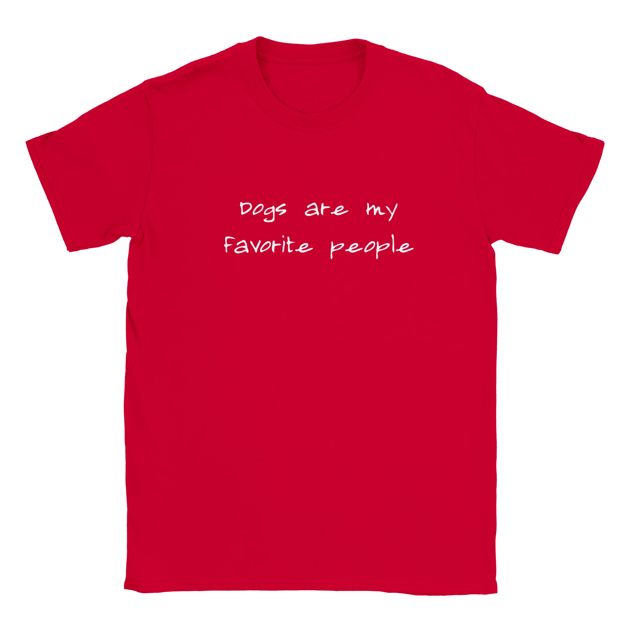 Dogs Are My Favorite People T-Shirt | Beloveddogshop