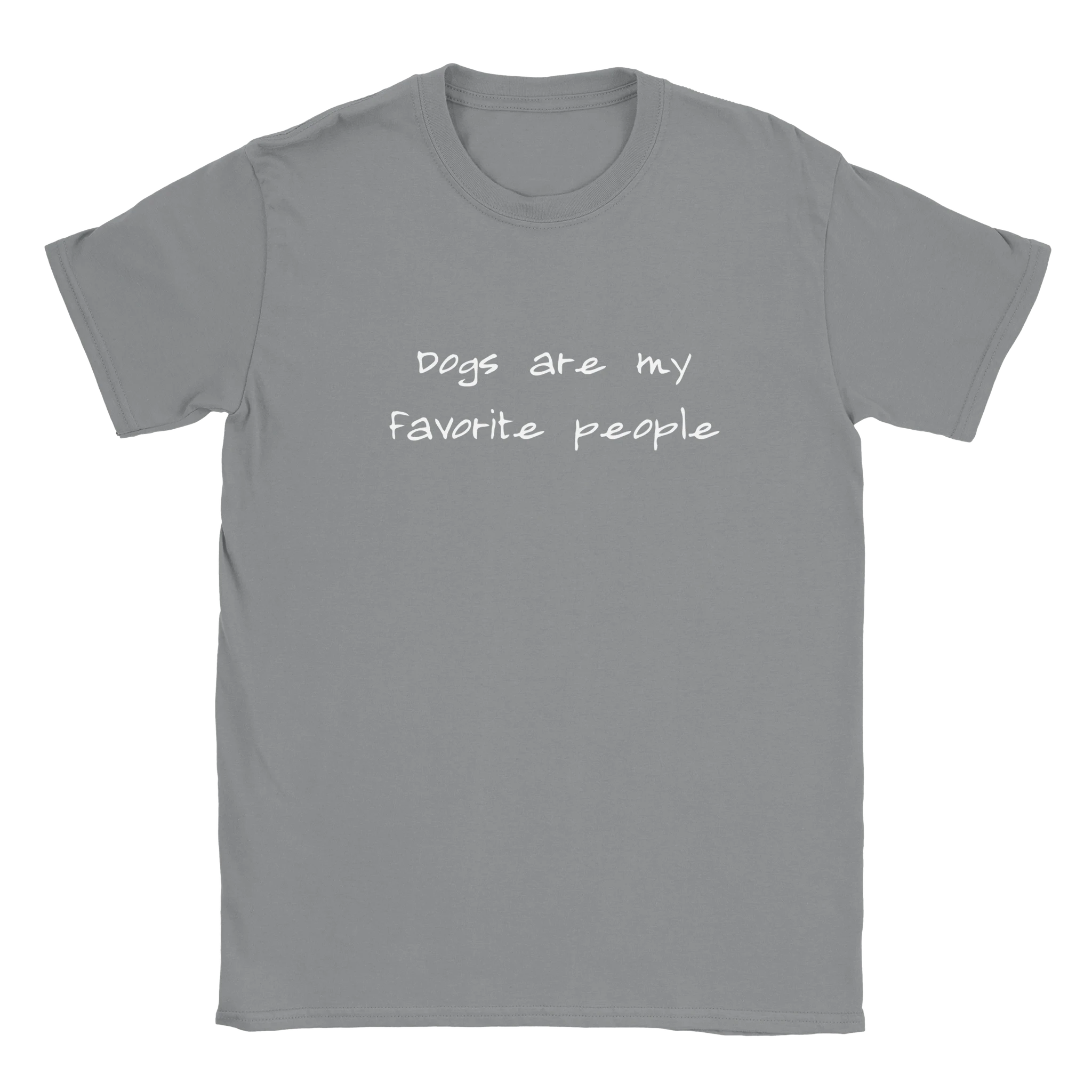 Dogs Are My Favorite People T-Shirt | Beloveddogshop